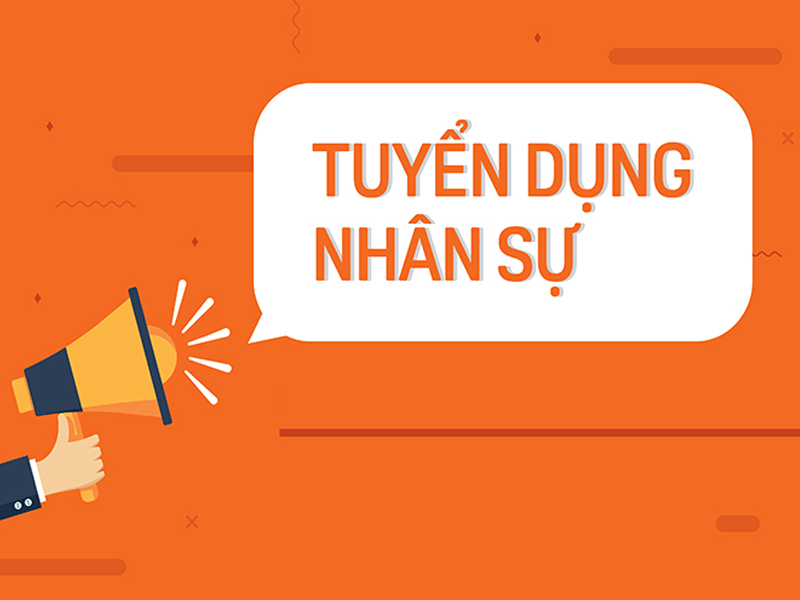 Tuyển dụng nhân sự chi nhánh tại Vĩnh Phúc